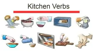 Kitchen Verbs | Kitchen Tools Name| Home Use words |  Vocabulary