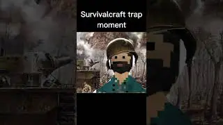 Survivalcraft trap moment #survivalcraft #survivalcraft2 #memes