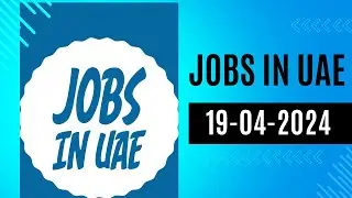 Job Vacancies in UAE 19-04-24, #dubaijobs  #uaejobs  #jobsinuae  #uaejobseekers  #dubaijobvacancy
