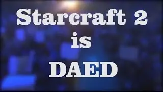 Старкрафт МЕРТВ #DAED GAEM [ENG sub]