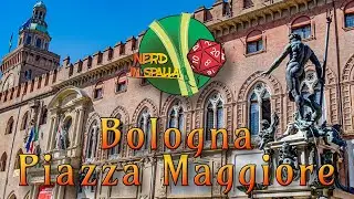 ALLA SCOPERTA DI PIAZZA MAGGIORE A BOLOGNA (EMILIA ROMAGNA) - NERD IN SPALLA