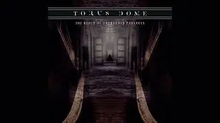 Torus Dome - A Spirit of Enduring Potency (dark ambient)