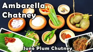Ambarella Chutney or Curry | ඇඹරැල්ලා චට්නි | June Plum
