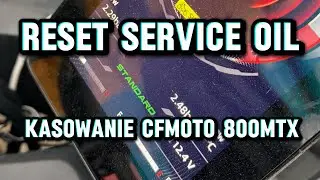 Jak zresetować przegląd olejowy w CFMOTO 800MTX reset oil maintenance mtx 800 cf moto 800mt-x serwis
