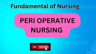 Perioperative Nursing: Roles, Responsibilities, and Best Practices in hindi | AIIMS | NORCET | Notes
