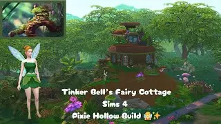I Built Tinker Bell&rsquo;s Fairy Cottage in The Sims 4 | Enchanted Pixie Hollow Build 🧚✨