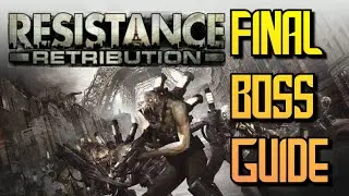 Resistance: Retribution (PS4) Final Boss Strategy