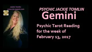 GEMINI Psychic Tarot Reading for the week of February 13, 2017