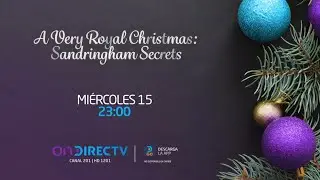 A Very Royal Christmas: Sandringham Secrets