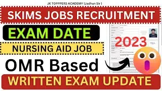 SKIMS 12th Based Nursing Aid Written Update | Skims Jobs