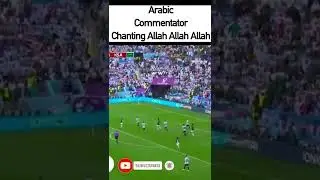 Arabic Commentator Chanting ALLAH ALLAH ALLAH #shorts