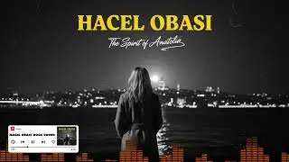Hacel Obası | 70s Psychedelic Anatolian Rock