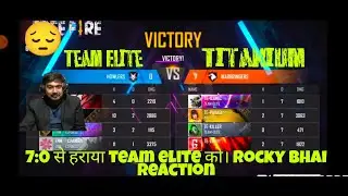 TEAM ELITE VS TITANIUM || Rocky & Rdx || TITANIUM 7:0 से हराया team elite को। Rocky bhai reaction