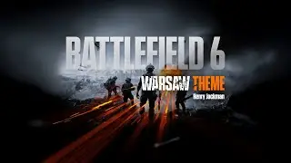 Henry Jackman - Battlefield 6 
