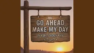 Go ahead, make my day