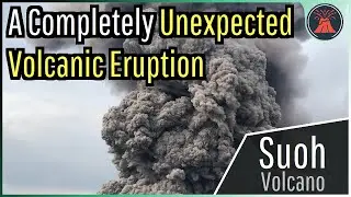 Suoh Volcano Eruption Update; New Eruption, 3 Powerful Explosions Occur
