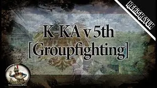 K-KA v 5th Groupfighting! - Mount & Blade: Warband