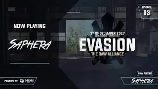 Evasion - The RAW Alliance warmup mix by Saphera