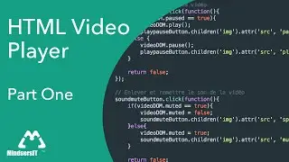HTML5 Video Player - Part One - SPEEDCODING