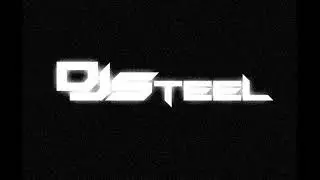 DJ STEEL  HARD LIFE-Oryginal Version 2018