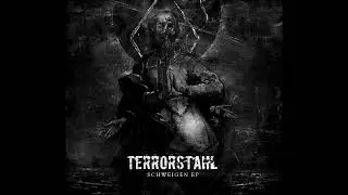 Terrorstahl - Schweigen