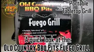 Old Country Bbq Pits &mdash; настольный гриль Fuego #oldcountrybbqpits #fuego #allunacyqing