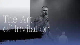 The Art of Invitation - Adam Smallcombe