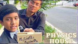 #4 Physics House
