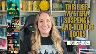 August&rsquo;s Most Anticipated Thriller, Horror & Suspense Book Releases