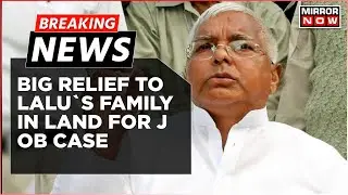 Breaking News | Land For Jobs Scam: Delhi Court Grants Bail To Lalu Prasad Yadav And Family