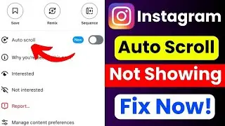 Instagram Reels Auto Scroll Not Working | Instagram Reels Auto Scroll Problem | Auto Scroll Fix 2026