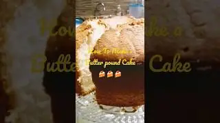 Как приготовить масляный фунтовый торт