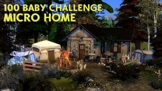 100 BABY CHALLENGE MICRO HOME | Speed Build | The Sims 4 Tiny Living