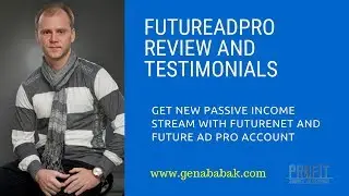FutureADPRO review and testimonials: Create New Passive Income Stream