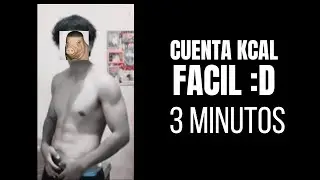 Como contar las calorias FACIL y RAPIDO en solo 3 MINUTOS