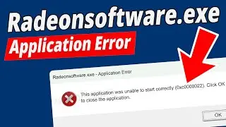 [SOLVED] How to Fix Radeonsoftware.exe Application Error?