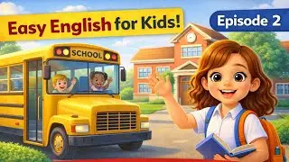 Easy English for Kids | Lilly Goes to School | Episode 2 | Learn Daily English| free worksheet