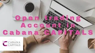 How to open account in Cabana capitals ll cabana capitals review ll cabana capitals withdrawal