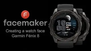 Create a Garmin Fenix 8 Watch Face Without Coding
