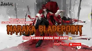 8 DEADLY Combos That DOMINATE Naraka Bladepoint