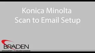 Konica Minolta Scan To Email Setup