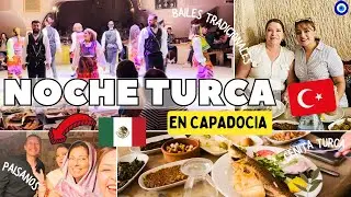 TODO UN ESPECTACULO NOCHE TURCA💃EN CAPADOCIA🇹🇷#turquia#mexicanaenturquia#mexicana#turkey#vlog