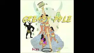 Soca Psycho X Tallpree 2019- Greasy Pole