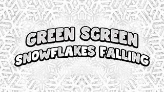 Green Screen - Snowflakes Falling (GST)