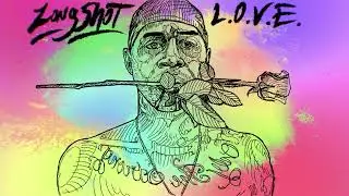 Longshot 'L.O.V.E.' prod Vaughn Doe