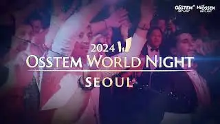 World Meeting Seoul -2024 Osstem World Meeting