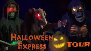 HALLOWEEN EXPRESS 2023| ANIMATRONICS & DECOR| TOUR