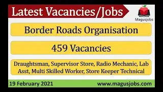 Border Roads Organisation | BRO | 459 Vacancies | Recruitment 2021