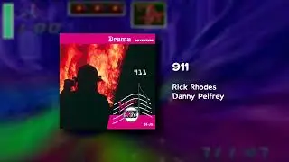 911 - Rick Rhodes & Danny Pelfrey