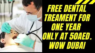 Cheapest Dental treatment in Dubai -Sharjah,Free dental treatment for 1 year at only 50aed 065057666